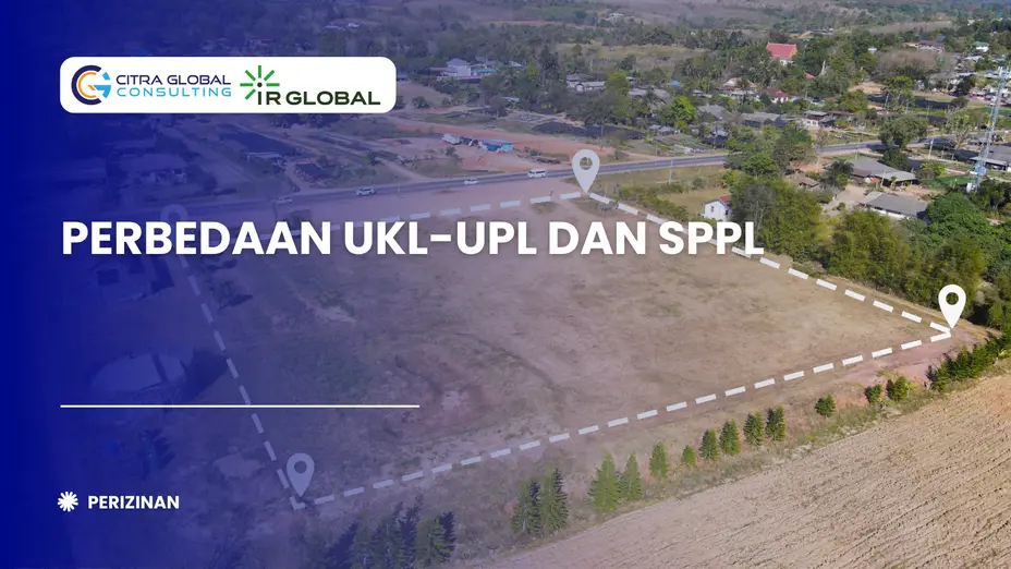 Perbedaan UKL-UPL dan SPPL