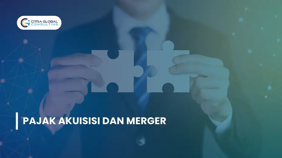 Pajak Akuisisi dan Merger