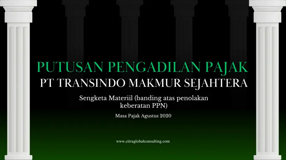 Pembebasan Kewajiban PPN PT Transindo Makmur Sejahtera pada Masa Pajak Agustus 2020
