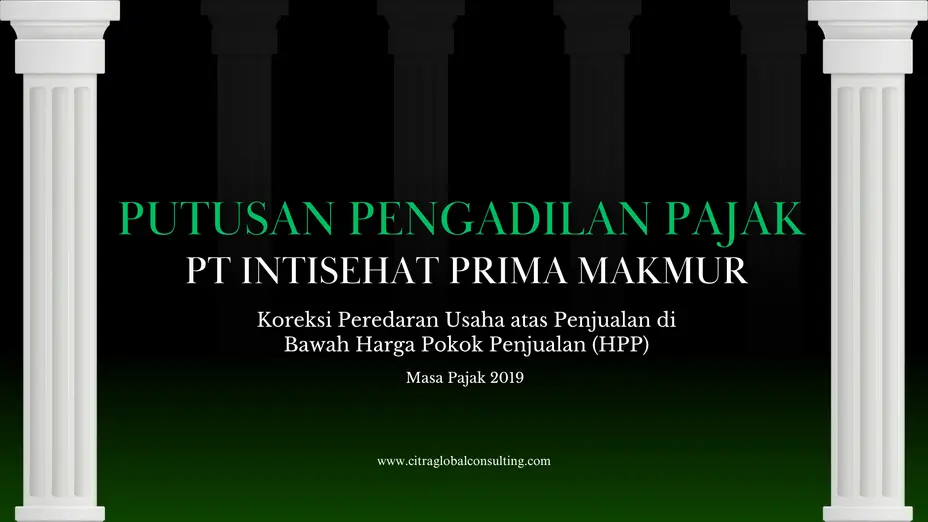 Putusan Pengadilan Pajak PT Intisehat Prima Makmur