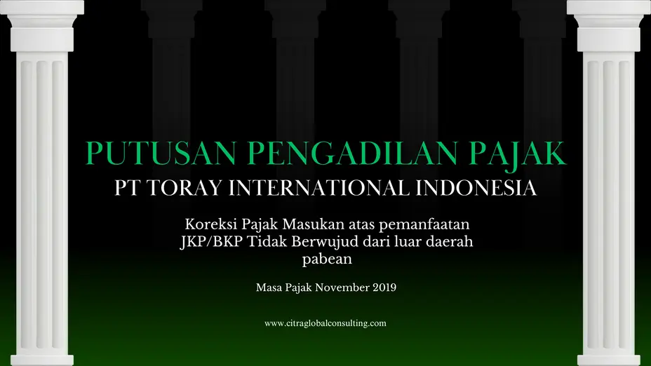 Putusan Pengadilan Pajak PT Toray International Indonesia