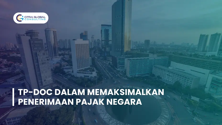 TP-Doc dalam Memaksimalkan Penerimaan Pajak Negara