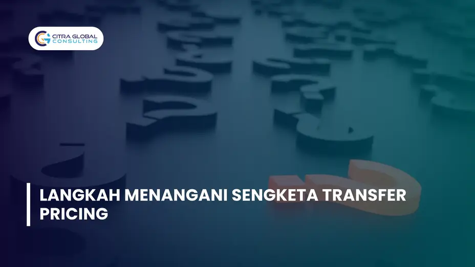 Koreksi “Harga” dalam Transfer Pricing