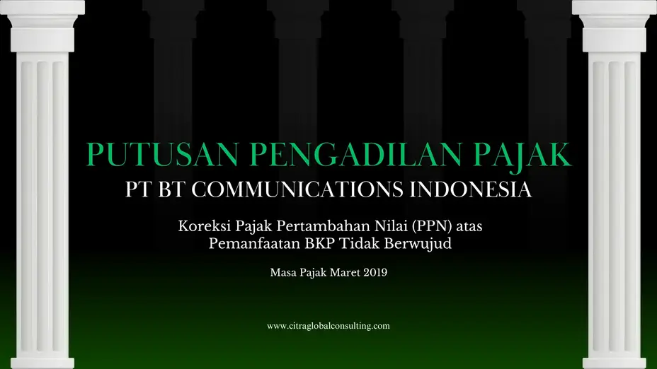 Putusan Pengadilan Pajak PT BT Communications Indonesia