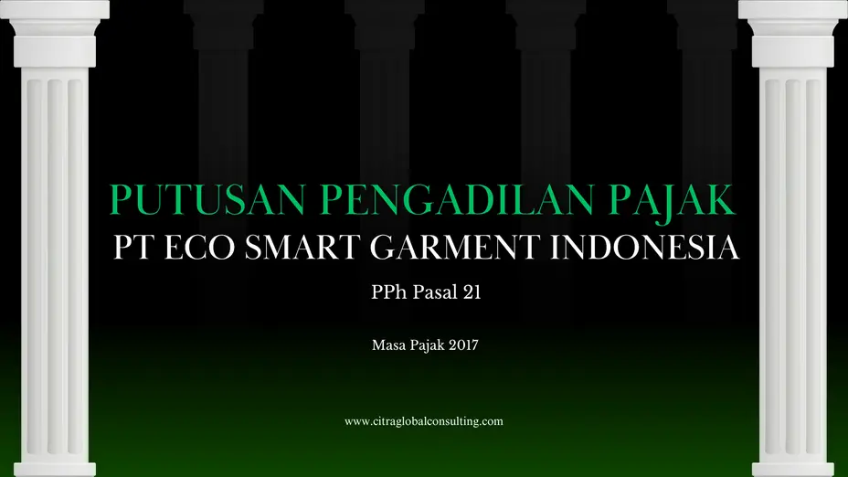 Putusan Pengadilan Pajak PT Eco Smart Garment Indonesia