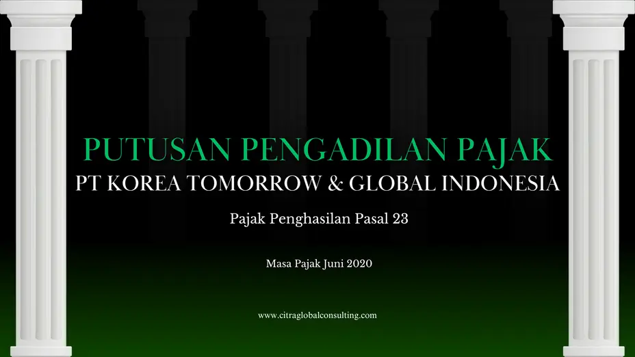 Putusan Pengadilan Pajak PT Korea Tomorrow & Global Indonesia
