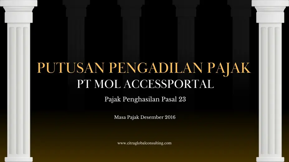 Putusan Pengadilan Pajak PT MOL Accessportal