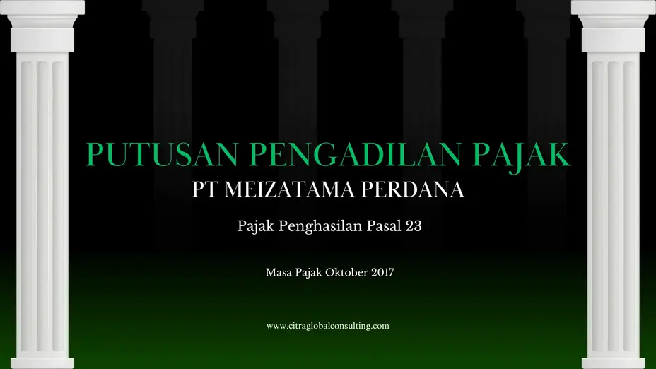 Putusan Sengketa Pajak PT Meizatama Perdana