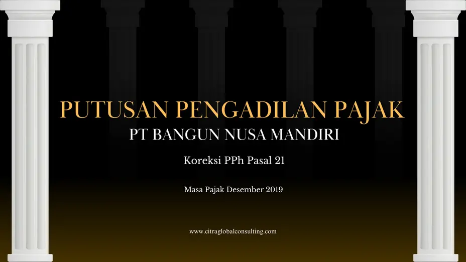 Ringkasan Putusan Pengadilan Pajak PT Bangun Nusa Mandiri