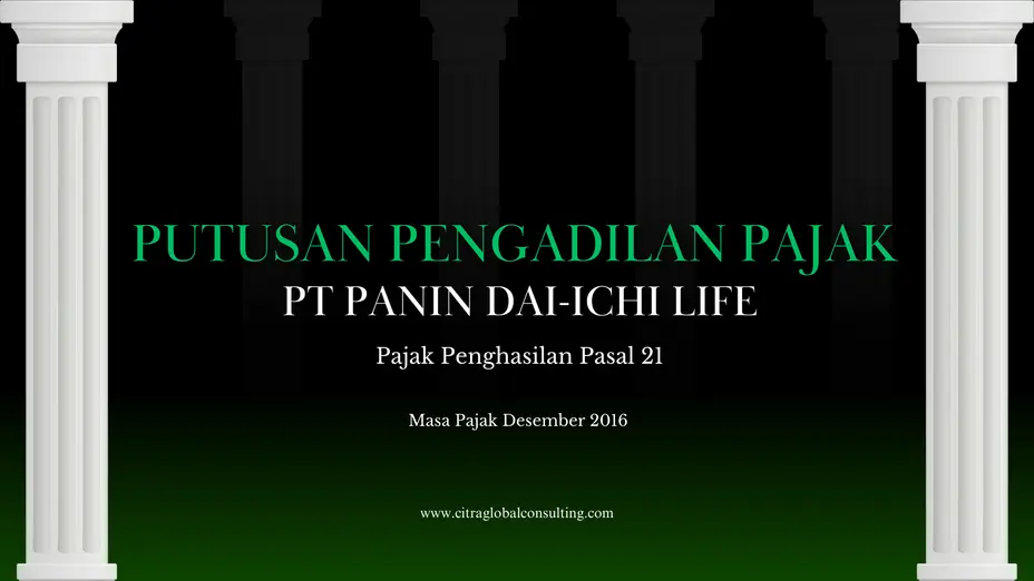Ringkasan Putusan Pengadilan Pajak PT Panin Dai-ichi Life