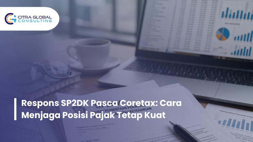 respons SP2DK pasca Coretax