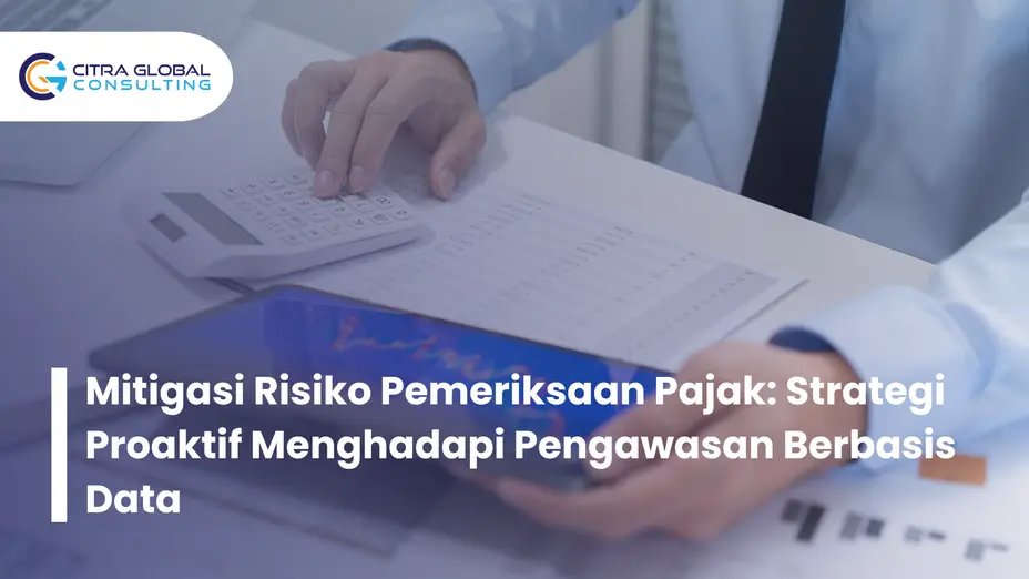 mitigasi risiko pemeriksaan pajak