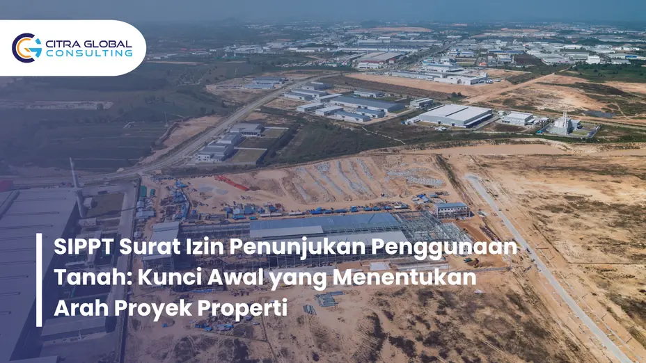 SIPPT Surat Izin Penunjukan Penggunaan Tanah