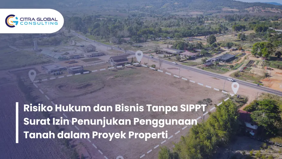 SIPPT Surat Izin Penunjukan Penggunaan Tanah