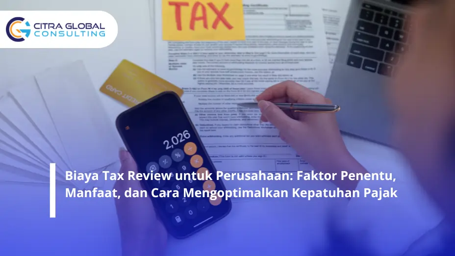 Biaya Tax Review untuk Perusahaan