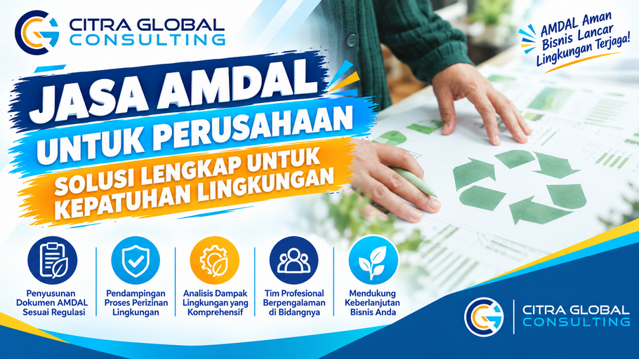 Jasa AMDAL untuk Perusahaan – Citra Global Consulting