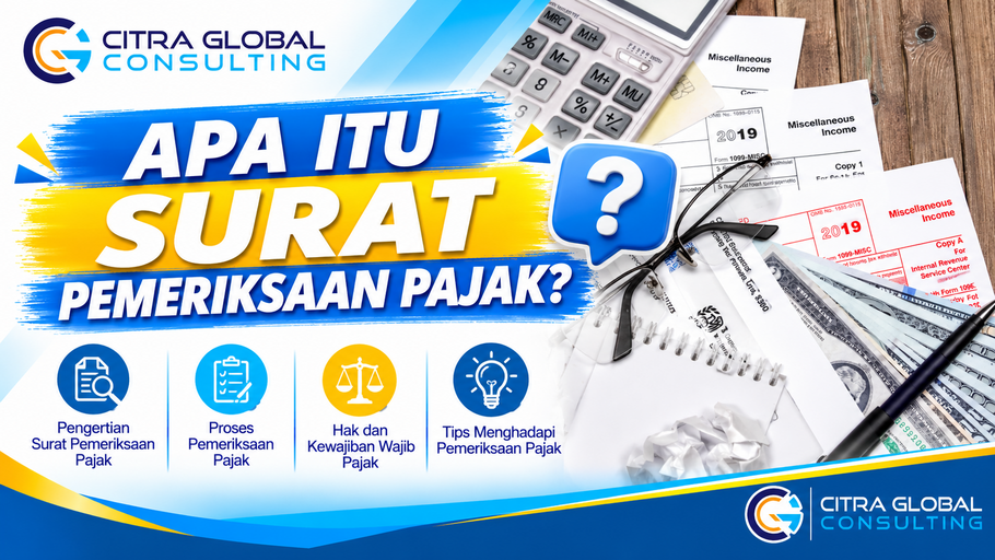 Ilustrasi Apa Itu Surat Pemeriksaan Pajak?